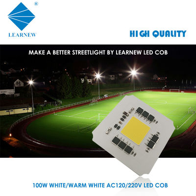 6000K फ्लिप चिप 100W 220V AC LED COB सुपर एल्युमिनियम उच्च दक्षता 110-120lm / w